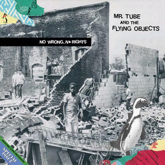 Mr. Tube and the Flying Objects features Pall Jenkins of Black Heart Procession, Brad Lee of Album Leaf, Manuok