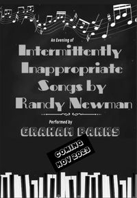 Intermittently Inappropriate - Songs of Randy Newman