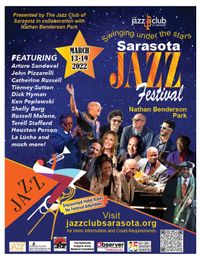 The Jazz Club of Sarasota Presents the Annual Sarasota Jazz Festival