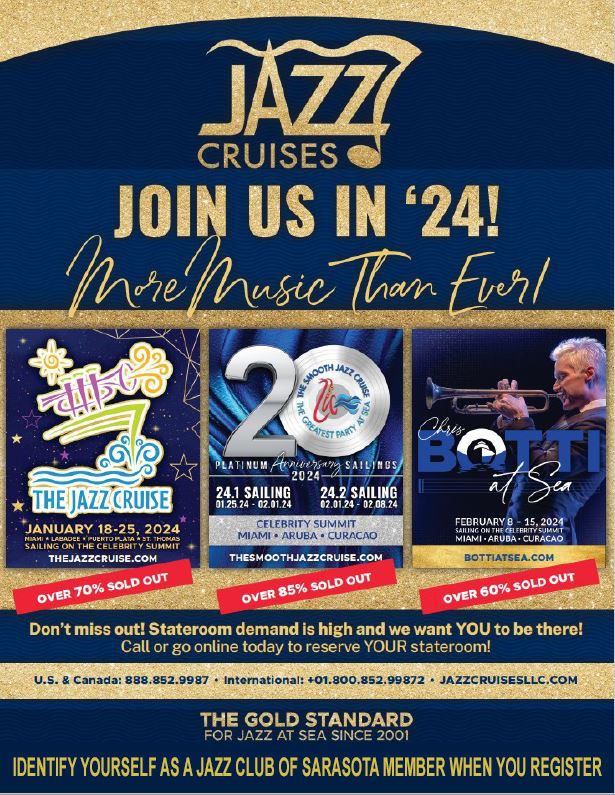 Jazz Club of Sarasota The Jazz Cruise