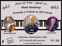 Jazz at Two - Mark Moultrup- "ATribute to Mel Torme"