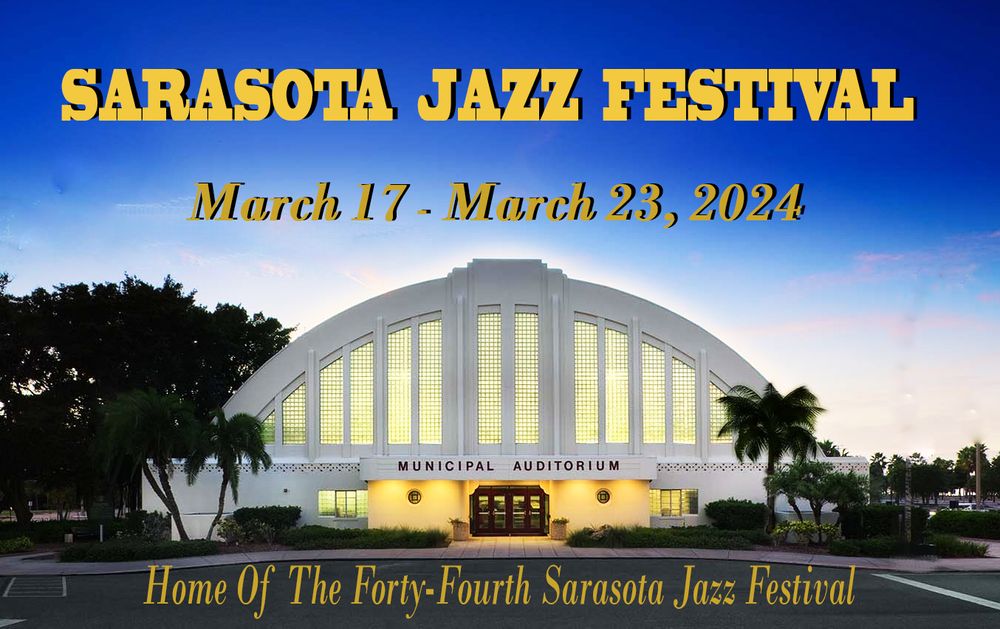 Jazz Club of Sarasota Sarasota Jazz Festival
