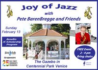 Joy of Jazz - A FREE Event with Pete BarenBregge & Friends