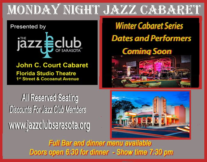 Jazz Club of Sarasota - Monday Night Jazz Cabaret Series