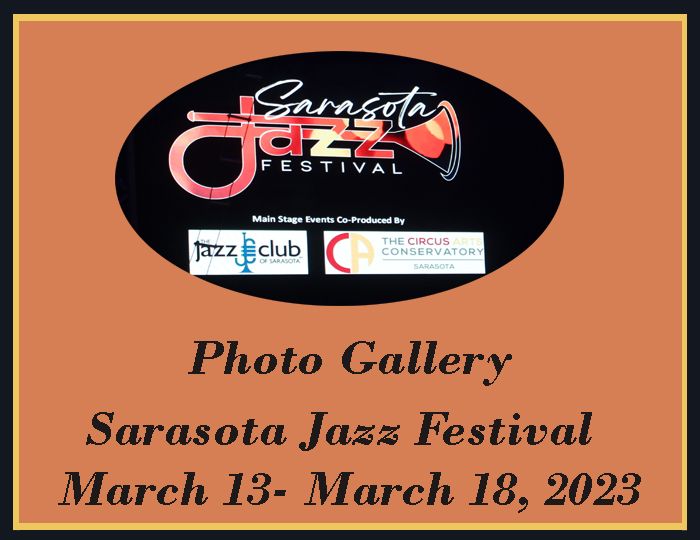 Jazz Club of Sarasota Sarasota Jazz Festival