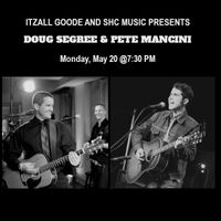 Pete Mancini and Doug Segree 