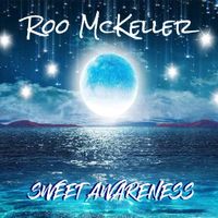 Sweet Awareness (2023 re-work) by Roo McKeller