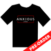 PRE-ORDER: Anxious T-Shirt Black