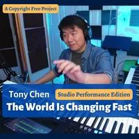 Tony Chen - Studio Performance Edition