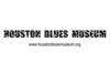 www.houstonbluesmuseum.org
