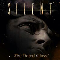The Tinted Glass (Radio Edit) by SIlent