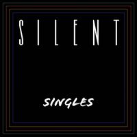 Silent Singles by SIlent