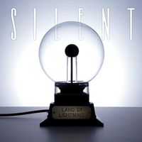 Land Of Lightning (Deluxe Edition) by SIlent