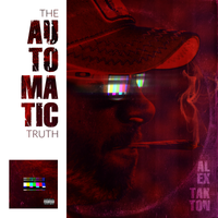 The Automatic Truth by Alex Takton