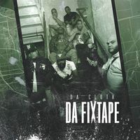 DA FIXTAPE by Da Cloth 