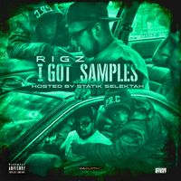 I Got Samples 1 by Da Cloth ( Rigz )