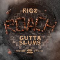 Roach Gutta Slums  by Rigz