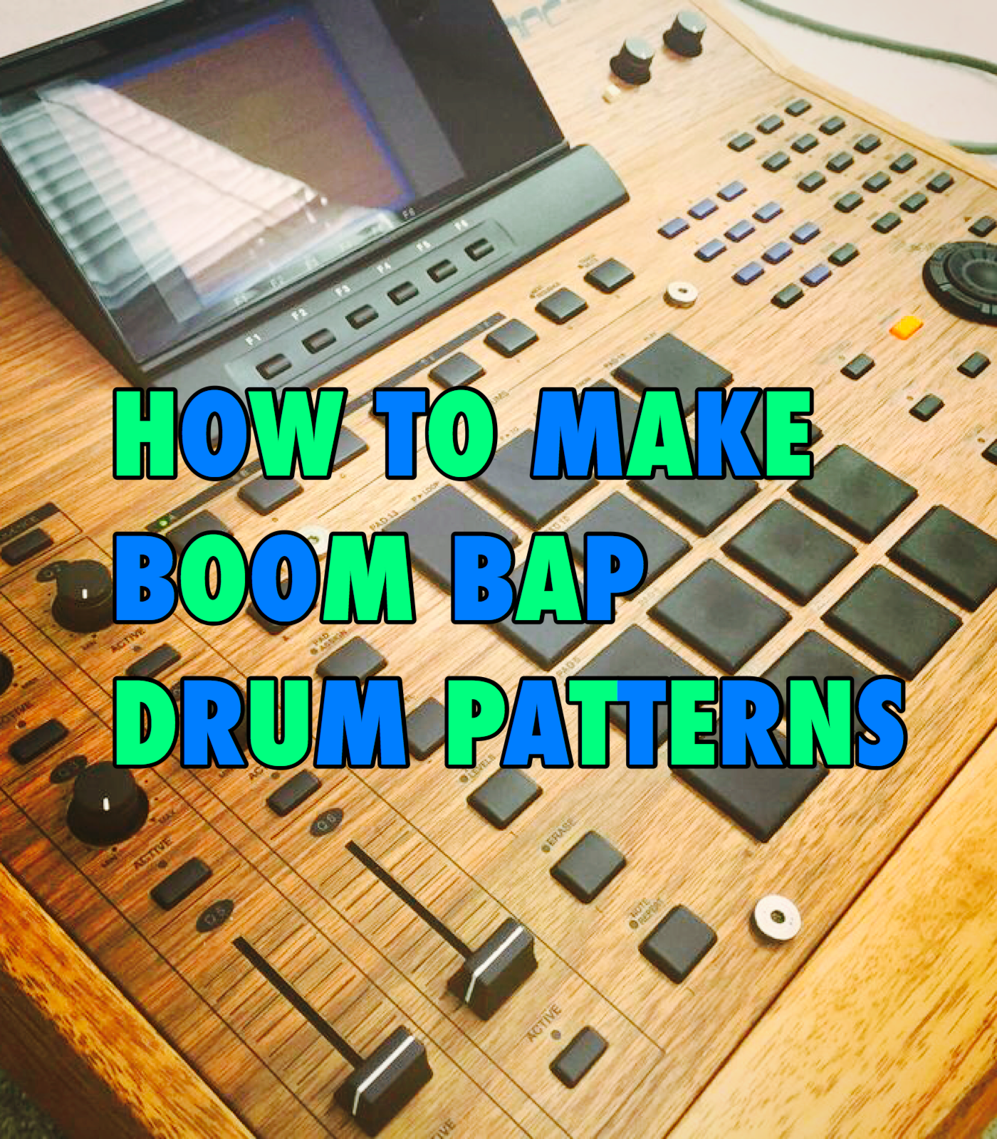 How To Make Boom Bap Drum Patterns