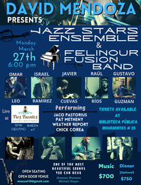 David Mendoza presents "Jazz Stars Ensemble" & "Felinour Fusion Band"