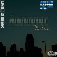 Humboldt Drive (Feat. Novyon) by MadeByTerry
