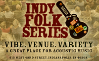 INDIANAPOLIS, IN • INDY FOLK SERIES
