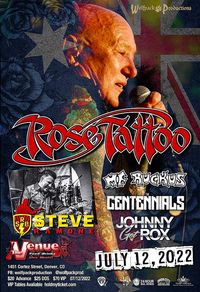 Rose Tattoo, Steve Ramone, MF Ruckus, The Centennials, Johnny Got Rox