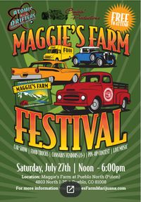 Early Show! Maggie's Farm Festival & Car Show!