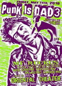 PUNK IS DAD: A benefit for the Dorian De Long Arts and Music (DDAM) Scholarship 