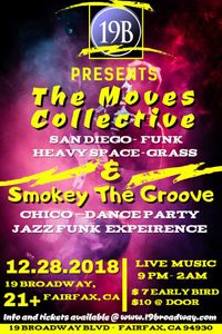 The Moves Collective w/ Smokey the Groove