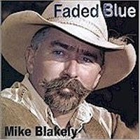Faded Blue by Mike Blakely