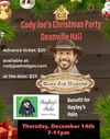 Tickets for Cody Joe’s Christmas Party at Deanville Hall