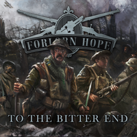 'To The Bitter End' Single & Audiohistory by Forlorn Hope