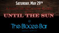 Until the Sun Live at the Blooze Bar in Phoenix!