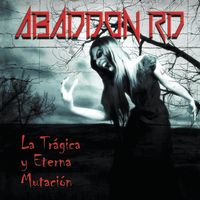 La Trágica y Eterna Mutación (mp3) de Abaddon RD