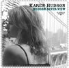 Karen Hudson- Hudson River View EP