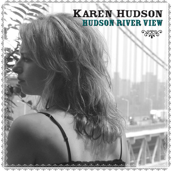 Karen Hudson- Hudson River View EP