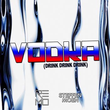 Vodka (drink drink drink) 2019
