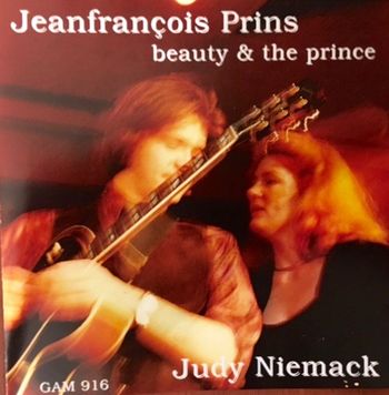 Jeanfrancois Prins, Judy Niemack, incl. KN's "Sojourn", feat. Fred Hersch and others...

