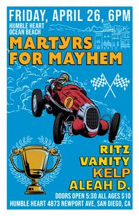 Martyrs for Mayhem with Ritz Vanity, Kelp, and Aleah D.