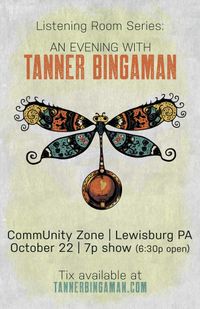 Seat reservation /  ticket to the Listening Room Series: An Evening with Tanner Bingaman (Oct. 22, 2022)