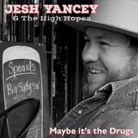 Ridin' High by Jesh Yancey and The High Hopes