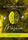 El Patrón Secreto de la Música CAPÍTULO II