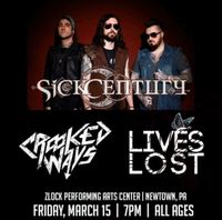Rock on The Zlock w/ Sick Century - Crooked Ways - Lives Lost