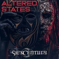 Altered States by Sick Century
