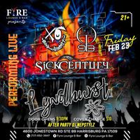 Sick Century - Lyndhurst @ Fyre Lounge