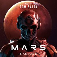 Warface - Mars (Original Soundtrack) by Tom Salta
