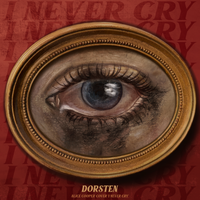 I Never Cry by Dorsten