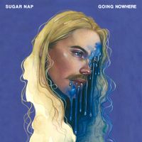 Going Nowhere by Sugar Nap