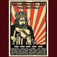 The Harrison All Day Folk Festival