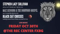 Stephen Lacy Sullivan // Max Redding & the Dogwood Gospel // Black Cat Crosses
